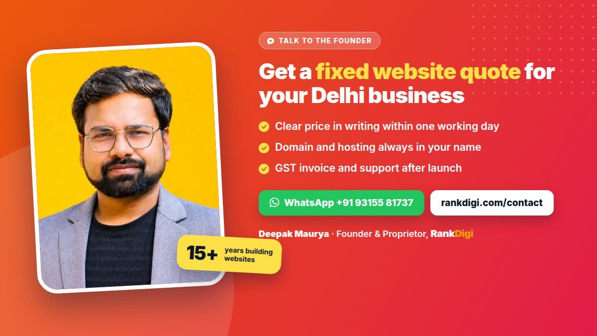 Deepak Maurya, founder of RankDigi, inviting Delhi businesses to get a clear fixed website quote on WhatsApp