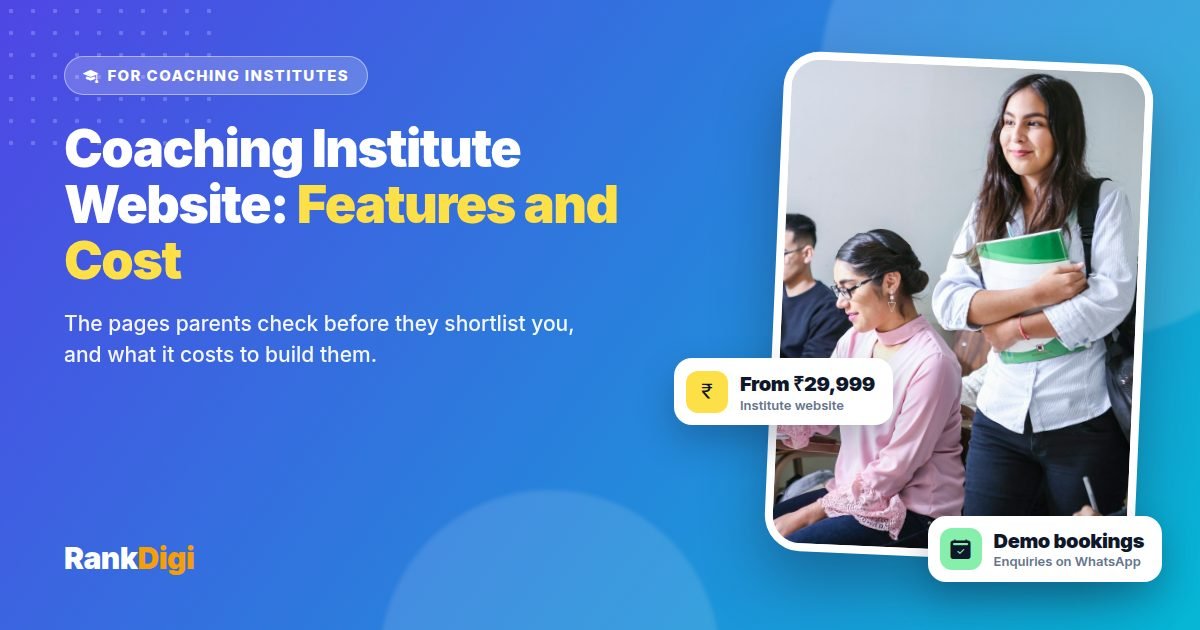 Indian students studying together beside the headline Coaching Institute Website, with chips showing institute websites from 29,999 rupees and demo class bookings